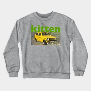 RELIANT KITTEN - advert Crewneck Sweatshirt